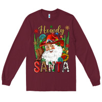 Burgundy Howdy Santa Long Sleeve Tee - NancyCooperArtShop