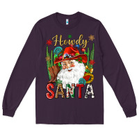 Plum Howdy Santa Long Sleeve Tee - NancyCooperArtShop