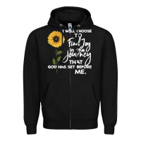 Black I Will Choose To Find Joy In The Journey That God Zipper Hoodie - Bettercallsaul