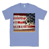 Colony Blue fuck around and find out Classic Tee - MaliasSmallBusiness