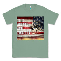 Sage fuck around and find out Classic Tee - MaliasSmallBusiness