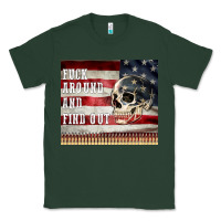 Sports Green fuck around and find out Classic Tee - MaliasSmallBusiness