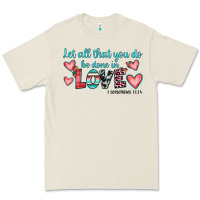 Bone let all that you do be done in love Premium Tee - JahusDesignShop