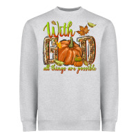 Heather Grey with god all things are possible Heavyweight Sweatshirt - NancyCooperArtShop