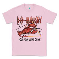 Bubblegum Pink def hungry pour dome butter on me Classic Tee - MaliasSmallBusiness