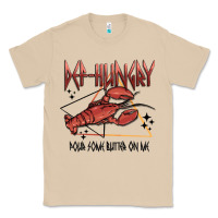 Mushroom def hungry pour dome butter on me Classic Tee - MaliasSmallBusiness