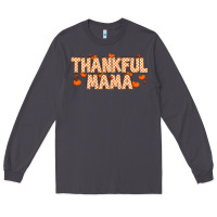 Smoke Thankful Mama Long Sleeve Tee - MaliasSmallBusiness
