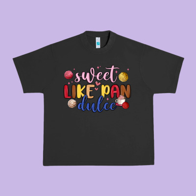 Sweet Like Pan Dulce Urban Heavy Tee Designed By Maliassmallbusiness