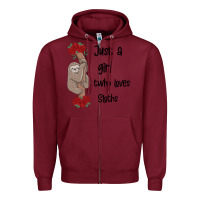 Burgundy just a girl who loves sloths Zipper Hoodie - Bettercallsaul