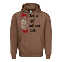 Chestnut just a girl who loves sloths Zipper Hoodie - Bettercallsaul