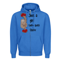 True Royal just a girl who loves sloths Zipper Hoodie - Bettercallsaul