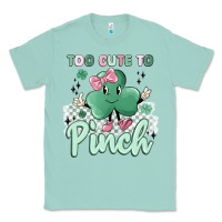 Seafoam too cute to pinch Classic Tee - MaliasSmallBusiness