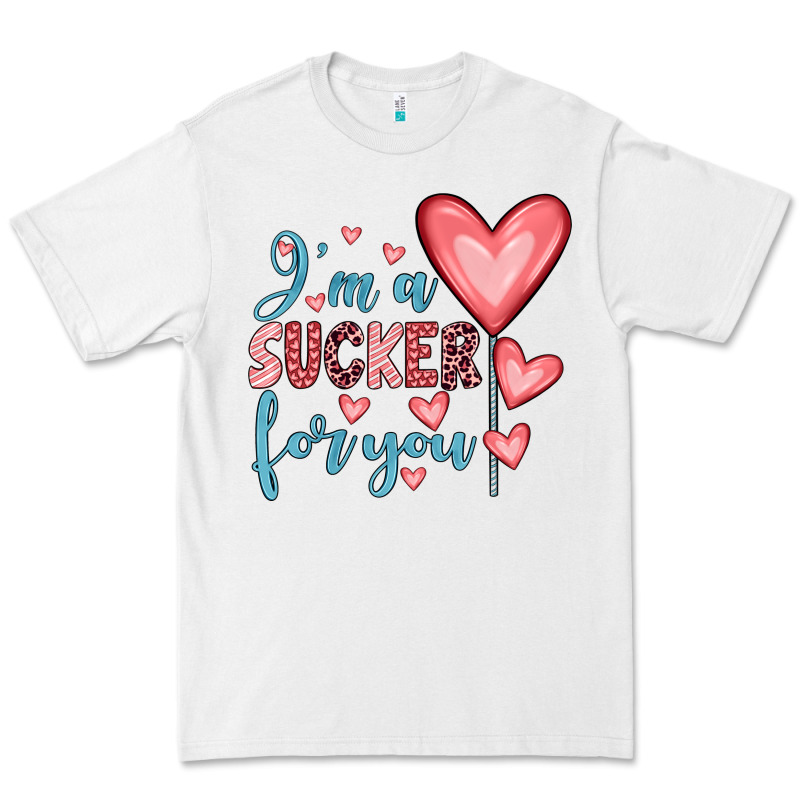 I'm A Sucker For You Premium Tee by JahusDesignShop | Teevron