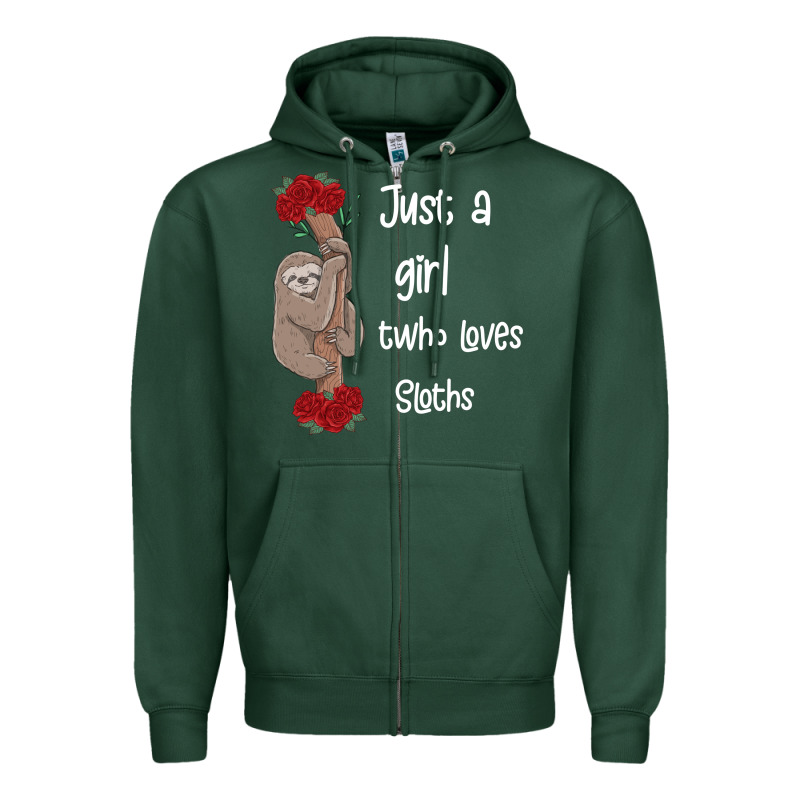 Just A Girl Who Loves Sloths Zipper Hoodie by Bettercallsaul | Teevron