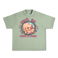 Oil Green dont go bacon my heart Urban Heavy Tee - MaliasSmallBusiness