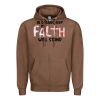 Chestnut Oceans Deep My Faith Will Stand Zipper Hoodie - Bettercallsaul