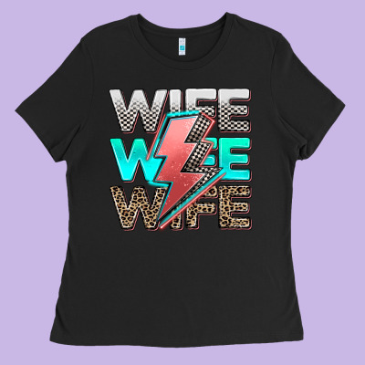 Racing Wife Wife Wife Ladies Tee Designed By Adodesignshop
