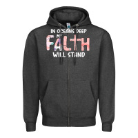 Charcoal Heather Oceans Deep My Faith Will Stand Zipper Hoodie - Bettercallsaul