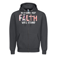 Oceans Deep My Faith Will Stand Zipper Hoodie | Teevron