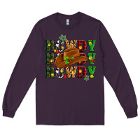 Plum Howdy Howdy Howdy christmas Long Sleeve Tee - MaliasSmallBusiness