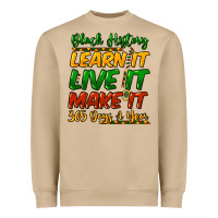 Mushroom black history learn it live it make it 365 days a Heavyweight Sweatshirt - NancyCooperArtShop