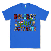 True Royal holiday spirit activate Classic Tee - JahusDesignShop