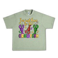 Oil Green i'm just here for the crawfish Urban Heavy Tee - MaliasSmallBusiness