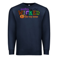 Navy something wicked this way comes Premium Sweatshirt - CowGirlArtShop