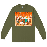 Army Green gobble til you wobble tumbler Long Sleeve Tee - MaliasSmallBusiness