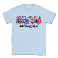 Dusty Blue 4th of july nursing administrator Classic Tee - NancyCooperArtShop