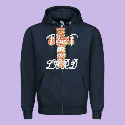 Trust In The Lord Zipper Hoodie Designed By Bettercallsaul