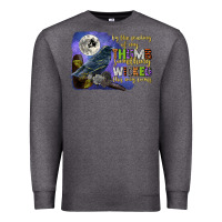 Charcoal Heather something wicked this way comes Premium Sweatshirt - CowGirlArtShop
