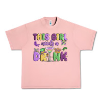 Salmon this girl needs a drink Urban Heavy Tee - MaliasSmallBusiness