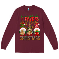 Burgundy Just a girl who loves Christmas Long Sleeve Tee - NancyCooperArtShop