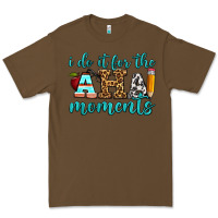 Cacao i do it for the aha moments Premium Tee - BundleAndBundleShop