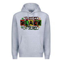No Sugar No Cream Black Premium Hoodie | Teevron