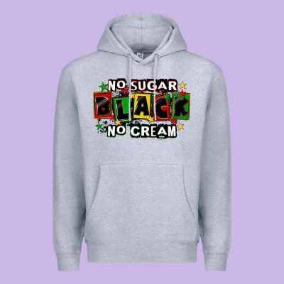 No Sugar No Cream Black Premium Hoodie Designed By Cowgirlartshop