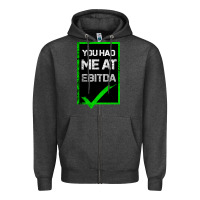 Charcoal Heather You Had Me At Ebitda Zipper Hoodie - Bettercallsaul