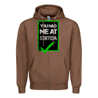 Chestnut You Had Me At Ebitda Zipper Hoodie - Bettercallsaul