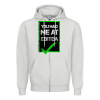 Dove Grey You Had Me At Ebitda Zipper Hoodie - Bettercallsaul