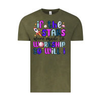 Vintage Olive if the stars were made to worship so will i Vintage Tee - MaliasSmallBusiness