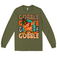 Army Green Gobble Gobble Gobble Long Sleeve Tee - MaliasSmallBusiness