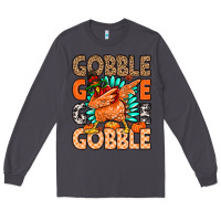 Smoke Gobble Gobble Gobble Long Sleeve Tee - MaliasSmallBusiness