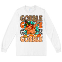 White Gobble Gobble Gobble Long Sleeve Tee - MaliasSmallBusiness