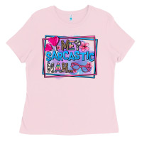Bubblegum Pink me sarcastic nah Ladies Tee - AdoDesignShop
