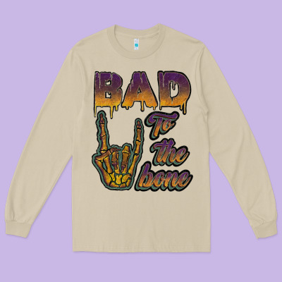 Bad To The Bone Long Sleeve Tee Designed By Jahusdesignshop