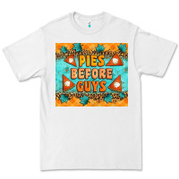 White Pies Before Guys Premium Tee - Artiststas
