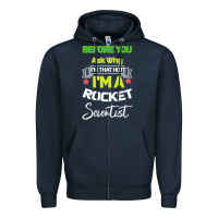 Navy Rocket Scientist Why I m Hot Gift Zipper Hoodie - Bettercallsaul