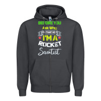 Smoke Rocket Scientist Why I m Hot Gift Zipper Hoodie - Bettercallsaul