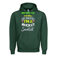 Sports Green Rocket Scientist Why I m Hot Gift Zipper Hoodie - Bettercallsaul